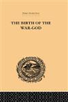 The Birth of the War-God A Poem by Kalidasa,0415245036,9780415245036