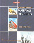 Introduction to Materials Handling 1st Edition,8122420990,9788122420999
