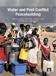 Water and Post-Conflict Peacebuilding,1849712328,9781849712323
