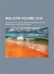 Bulletin Volume 13-24,1231118113,9781231118115