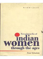 Encyclopaedia of Indian Women Through the Ages 4 Vols. 1st Edition,8178351161,9788178351162