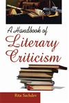 A Handbook of Literary Criticism,9381052662,9789381052662