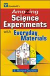 Amazing Science Experiments with Everyday Materials,8172453884,9788172453886