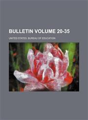 Bulletin Volume 20-35,1152877070,9781152877078