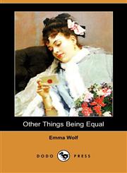 Other Things Being Equal (Dodo Press),1409914453,9781409914457
