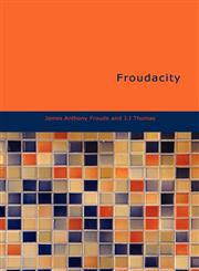 Froudacity,1434645932,9781434645937