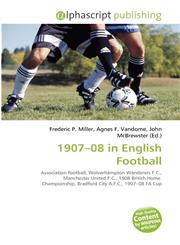 1907-08 in English Football,6134233730,9786134233736