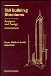 Tall Building Structures Analysis and Design 1st Edition,0471512370,9780471512370