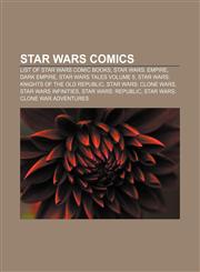 Star Wars comics List of Star Wars comic books, Star Wars: Empire, Dark Empire, Star Wars Tales Volume 5,115549556X,9781155495569