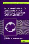 Biocompatiblity Assessment of Medical Devices and Materials 1st Edition,0471965979,9780471965978