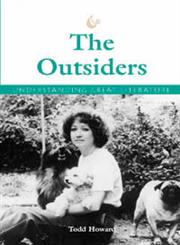 Understanding the Outsiders,1560067020,9781560067023