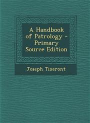 Handbook of Patrology,1287428452,9781287428459