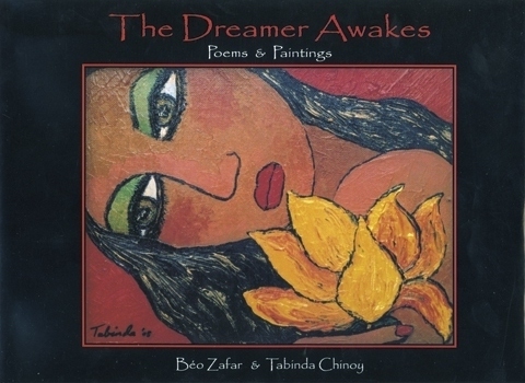 The Dreamer Awakes Poems & Paintings 1st Edition,8185002851,9788185002859