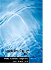 Longfellow Day by Day,1113117451,9781113117458