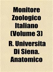 Monitore Zoologico Italiano (Volume 3),1153038773,9781153038775