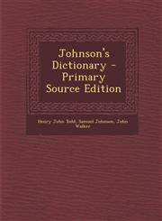Johnson's Dictionary - Primary Source Edition,1295804093,9781295804092