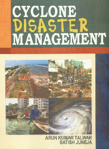 Cyclone Disaster Management,8131101541,9788131101544