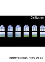 Disillusion,1140259202,9781140259206