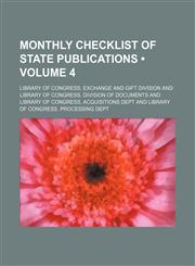 Monthly checklist of state publications (Volume 4),1154227057,9781154227055
