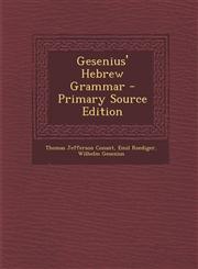 Gesenius' Hebrew Grammar - Primary Source Edition,1293656143,9781293656143
