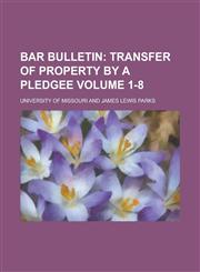 Bar Bulletin Volume 1-8,1230070753,9781230070759