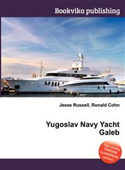 Yugoslav Navy Yacht Galeb,5512163825,9785512163825