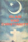 Islam and Christianity 2nd Edition