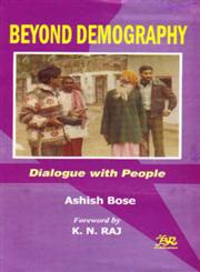 Beyond Demography Dialogue with People 1st Published,8176465658,9788176465656