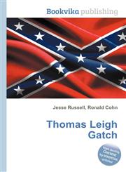 Thomas Leigh Gatch,5511141410,9785511141411