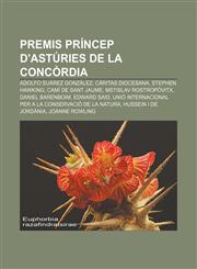 Premis Príncep d'Astúries de la Concòrdia Adolfo Suárez González, Càritas Diocesana, Stephen Hawking, Camí de Sant Jaume,1232732419,9781232732419