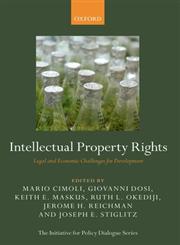 Intellectual Property Rights Legal and Economic Challenges for Development,0199660751,9780199660759