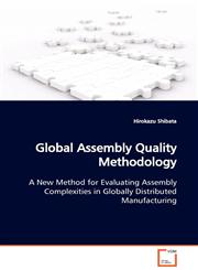 Global Assembly Quality Methodology,3639119983,9783639119985