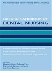 Oxford Handbook of Dental Nursing 1st Edition,0199235902,9780199235902