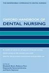 Oxford Handbook of Dental Nursing 1st Edition,0199235902,9780199235902