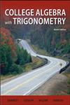 College Algebra with Trigonometry 9th Edition,007794206X,9780077942069