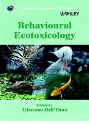 Behavioural Ecotoxicology,0471968528,9780471968528
