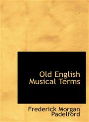 Old English Musical Terms,1117053687,9781117053684