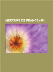 Mercure de France (56 ),1234548909,9781234548902
