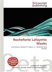 Rocheforte Lafayette Weeks,6136147548,9786136147543