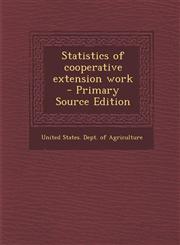 Statistics of Cooperative Extension Work - Primary Source Edition,1287796931,9781287796930