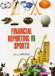 Financial Reporting in Sports 1st Edition,8178849119,9788178849119