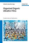 Organized Organic Ultrathin Films Fundamentals and Applications,3527327339,9783527327331