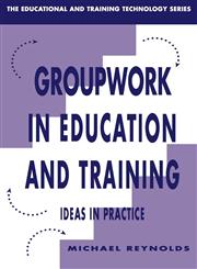 Group Work in Education and Training,0749410272,9780749410278