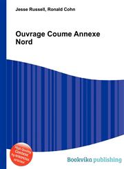 Ouvrage Coume Annexe Nord,5511111813,9785511111810