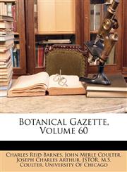 Botanical Gazette, Volume 60,1149025204,9781149025208