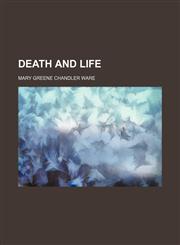 Death and Life,1151607649,9781151607645