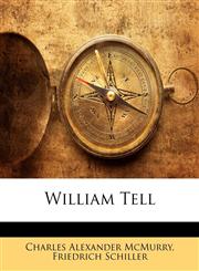 William Tell,1147694796,9781147694796