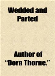 Wedded and Parted,1152111396,9781152111394