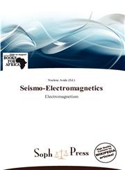 Seismo-Electromagnetics,6138511662,9786138511663