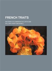French traits; an essay in comparative criticism,1150553634,9781150553639